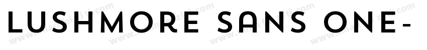 Lushmore Sans One字体转换